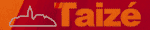 Quelle: taize.fr